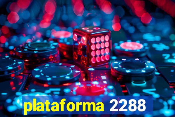 plataforma 2288